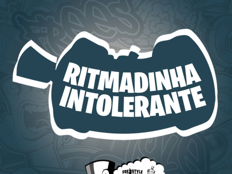 Ritmadinha Intolerante (Single)