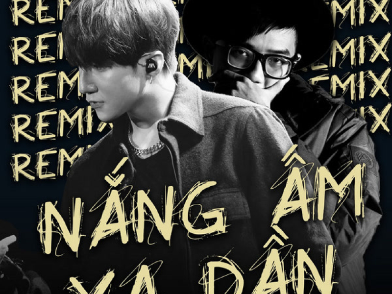 Nắng Ấm Xa Dần - Onionn Remix (Single)