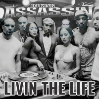 Livin The Life (Single)