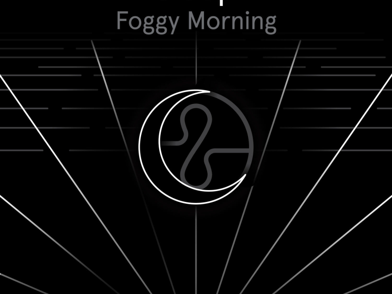 Sleep: Foggy Morning