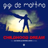 Childhood Dream (Single)