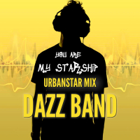 You Are My Starship (Urbanstar Mix) (Single)