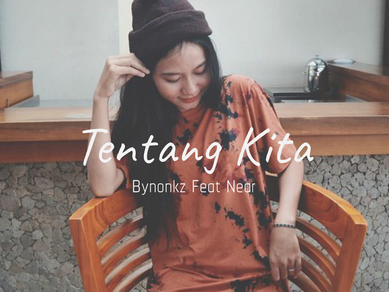Tentang Kita (Single)