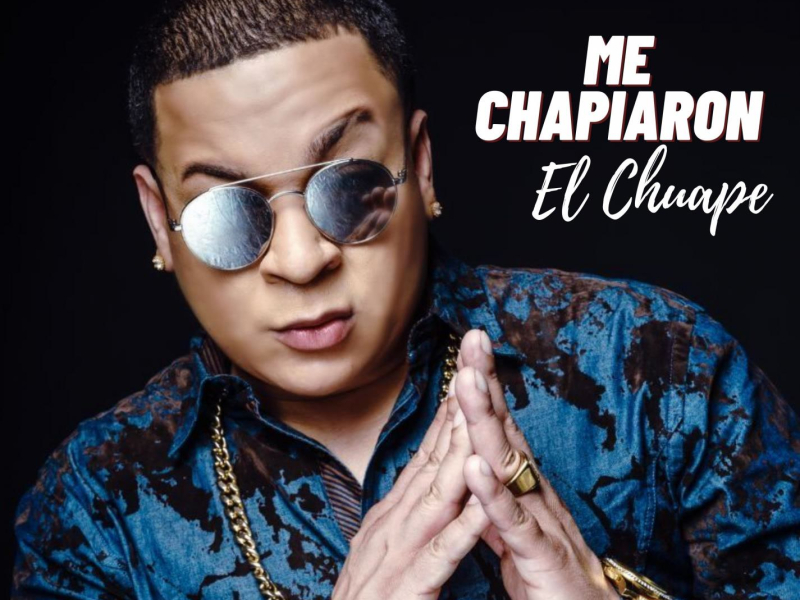 Me Chapiaron (Single)