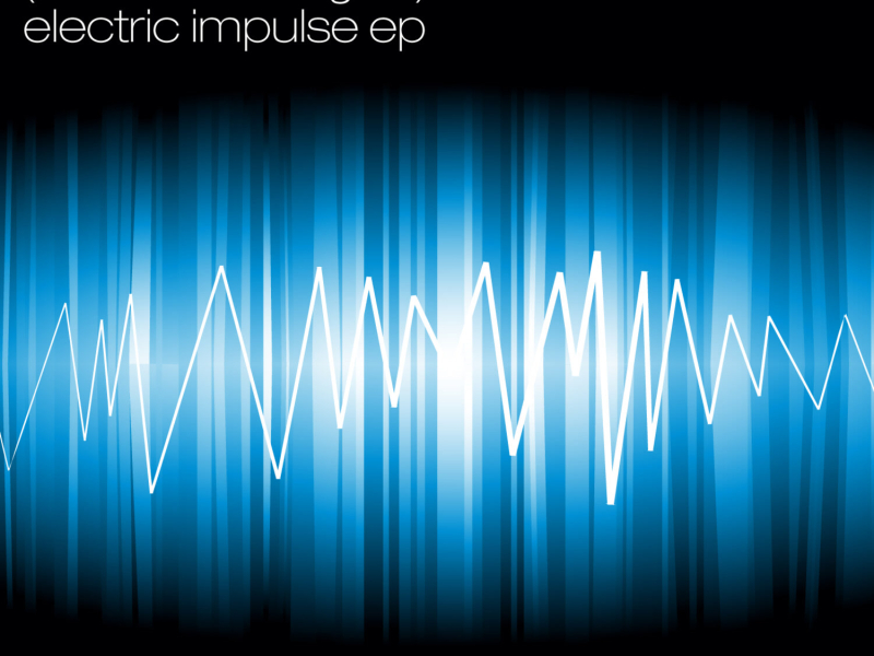 Electric Impulse EP (EP)
