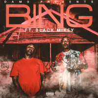 BING (feat. Black Mikey) (Single)