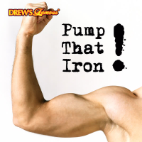 Pump That Iron!