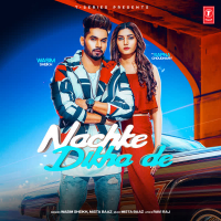 Nachke Dikha De (Single)