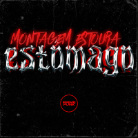 Montagem Estoura Estômago (Single)