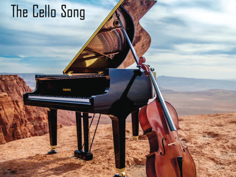 The Cello Song (After J.S. Bach's Prelude from Cello Suite No. 1, BWV 1007) (Single)
