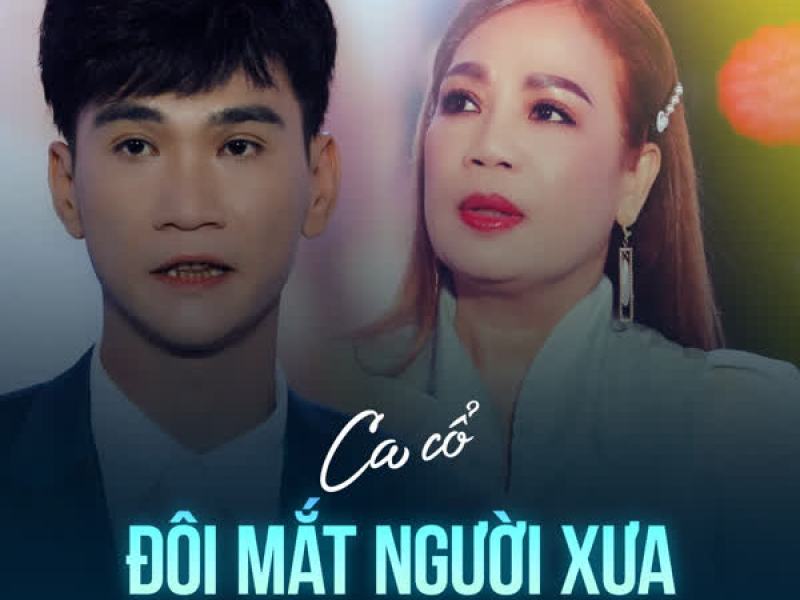 Đôi Mắt Người Xưa (Single)