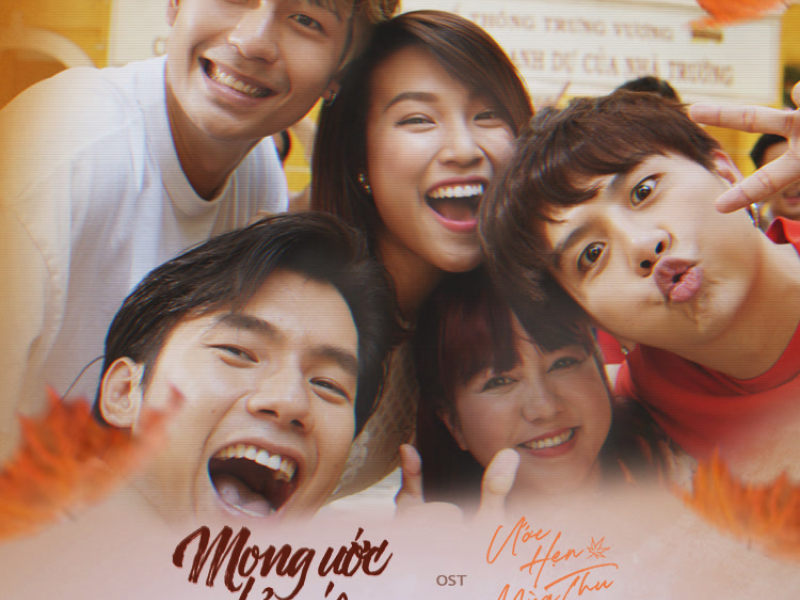 Mong Ước Kỷ Niệm Xưa (Ước Hẹn Mùa Thu OST) (Single)