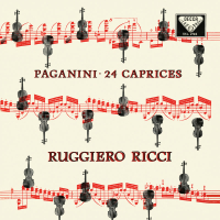 Paganini: Caprices for Solo Violin (1959 Stereo Recording) (Ruggiero Ricci: Complete Decca Recordings, Vol. 11)
