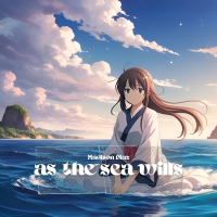 as the sea wills (Single)