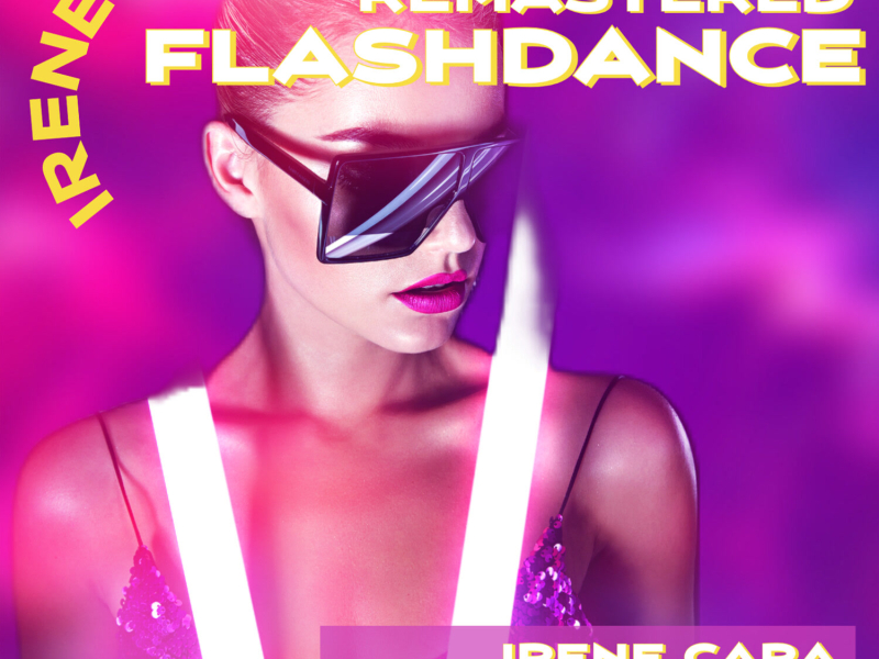 Flashdance (What a Feeling) (Remastered 2022) (Rerecording) (Single)