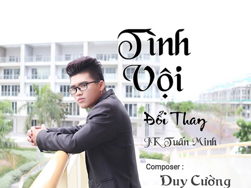 Tình Vội Đổi Thay (Single)