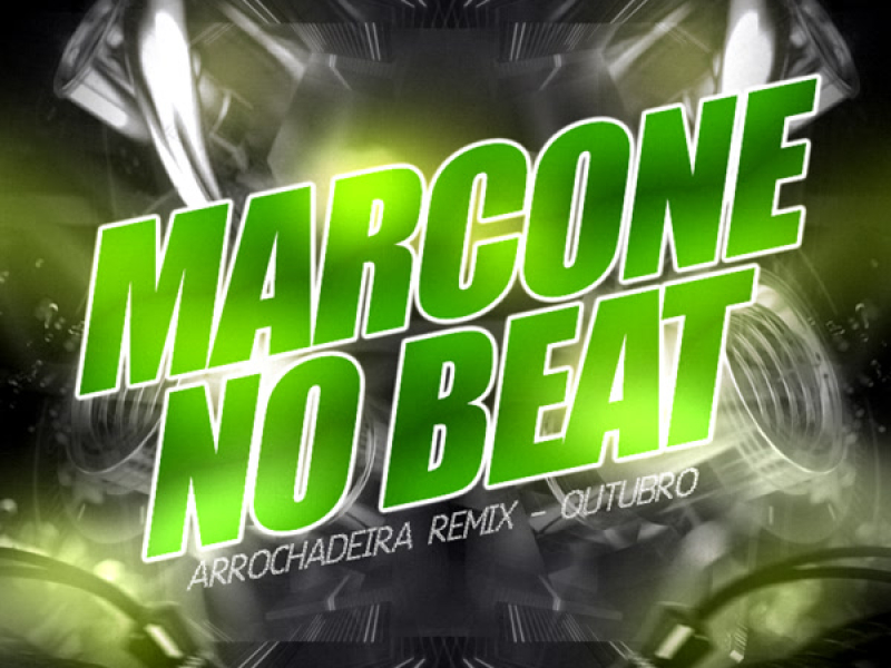 Arrochadeira Remix - Outubro (Single)