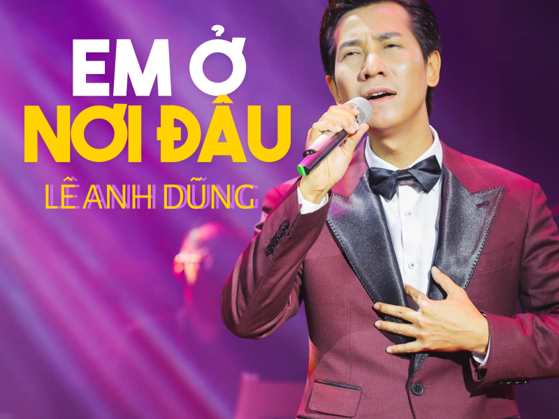 Em Ở Nơi Đâu (Single)