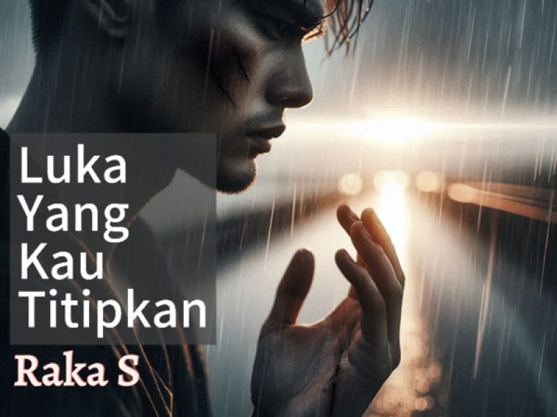 Luka yang kau titipkan (Single)