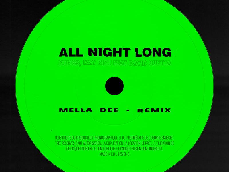 All Night Long (Mella Dee Wigged Out Mix) (Single)