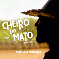 Cheiro do Mato (Deluxe) (EP)