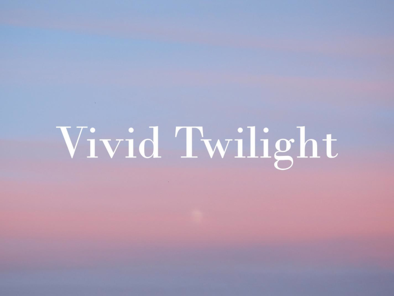 Vivid Twilight (Single)