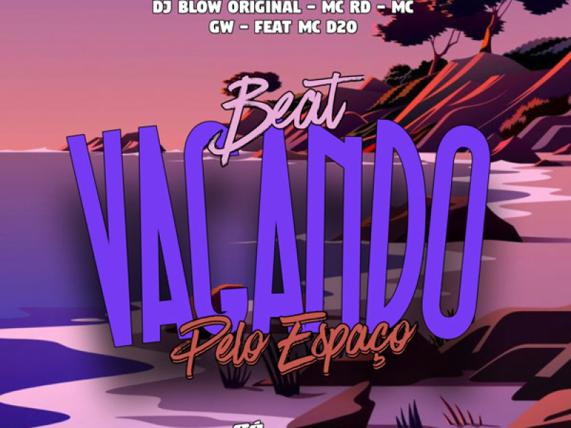 Beat Vagando Pelo Espaço (Single)