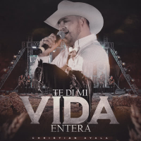 Te Di Mi Vida Entera (Single)