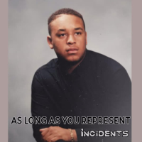 As Long As You Represent (Single)