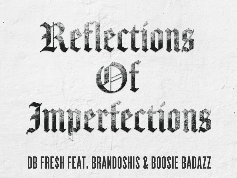 Reflections of Imperfections (Single)