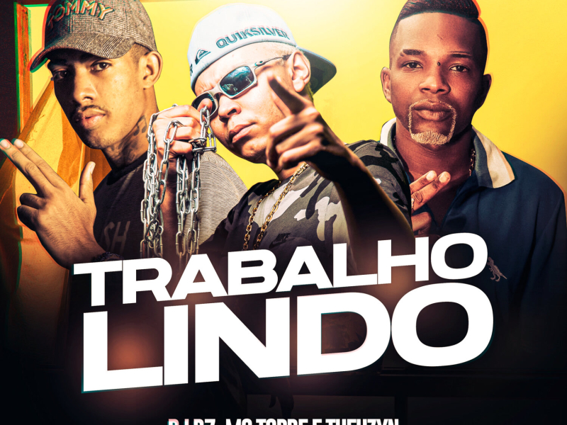 Trabalho Lindo (Single)