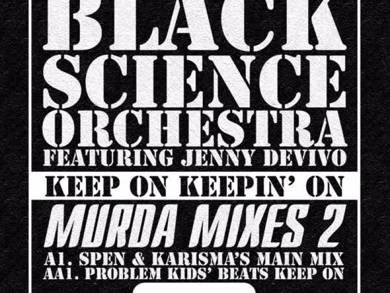 Keep on Keepin On - Murda Mixes 2 (EP)