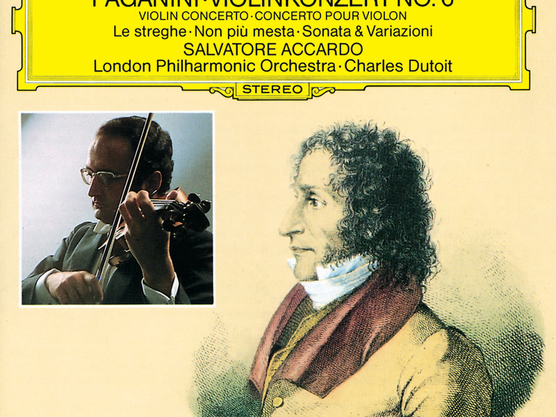 Paganini: Violin Concerto No.6; Le streghe; Non pìu mesta; Sonata & Variationi