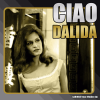 „Ciao“ Dalida