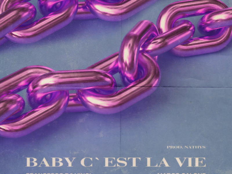 Baby c'est la vie (feat. Marco Calone) (Single)