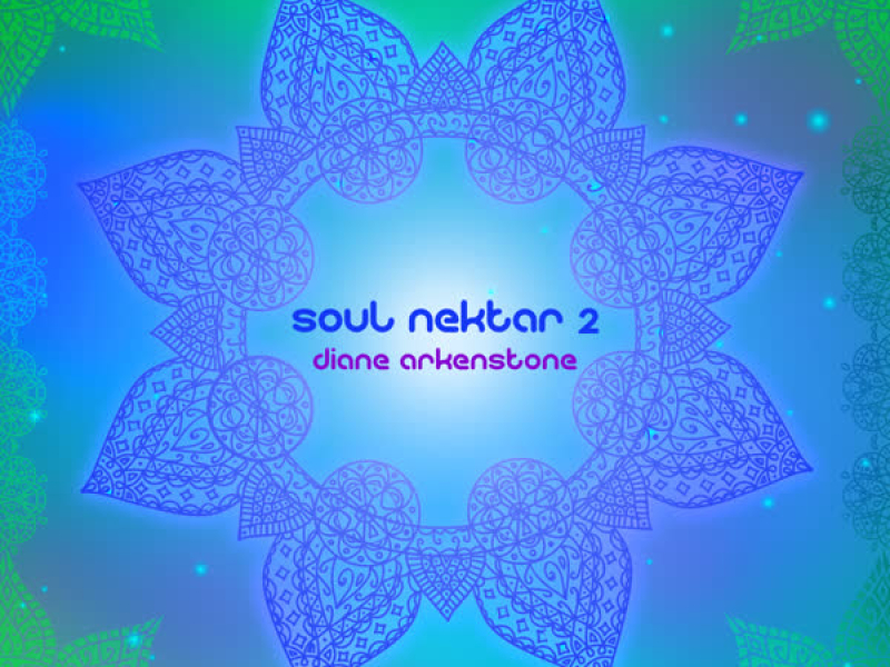 Soul Nektar 2