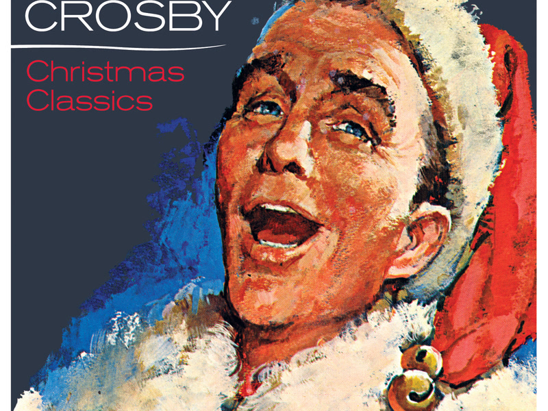 Bing Crosby - Christmas Classics