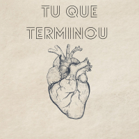 TU QUE TERMINOU (Single)