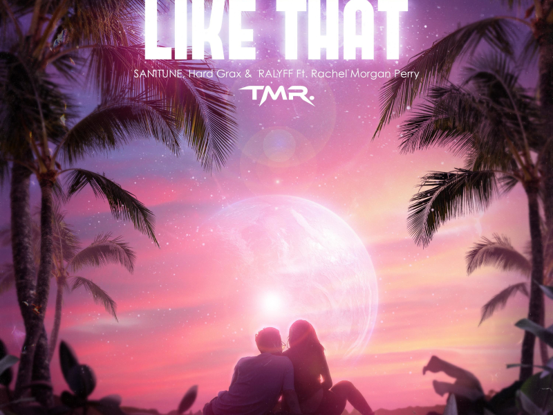 Like That (feat. Rachel Morgan Perry) (Single)