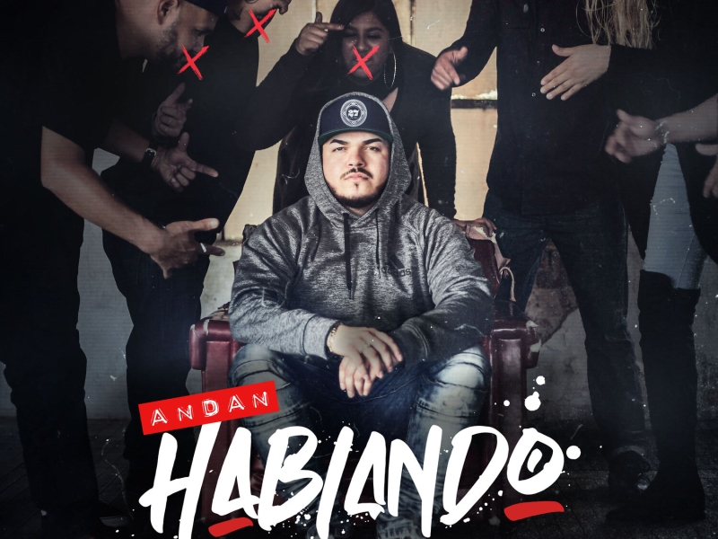 Andan Hablando (Single)