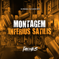 MONTAGEM INFERIUS SATILIS (Single)
