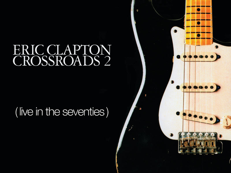 Crossroads 2 (Live In The Seventies)