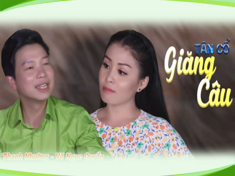 Tân Cổ Giăng Câu (Single)