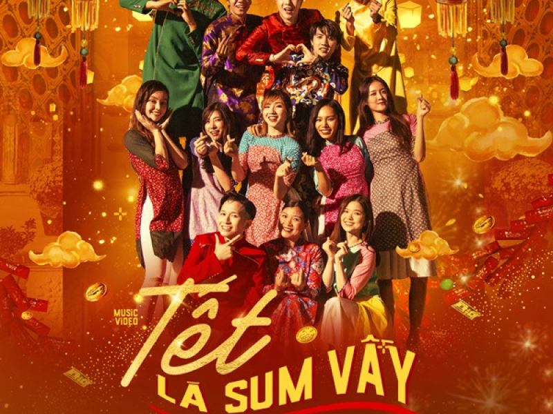 Tết Là Sum Vầy (Single)