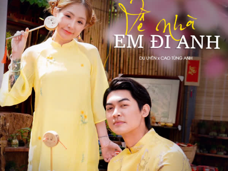 Về Nhà Em Đi Anh (Single)