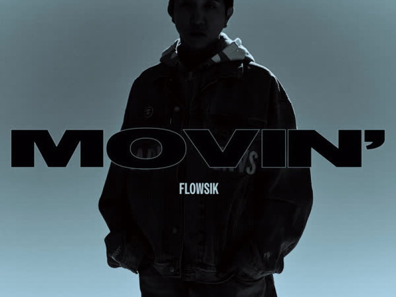 Movin' (Single)