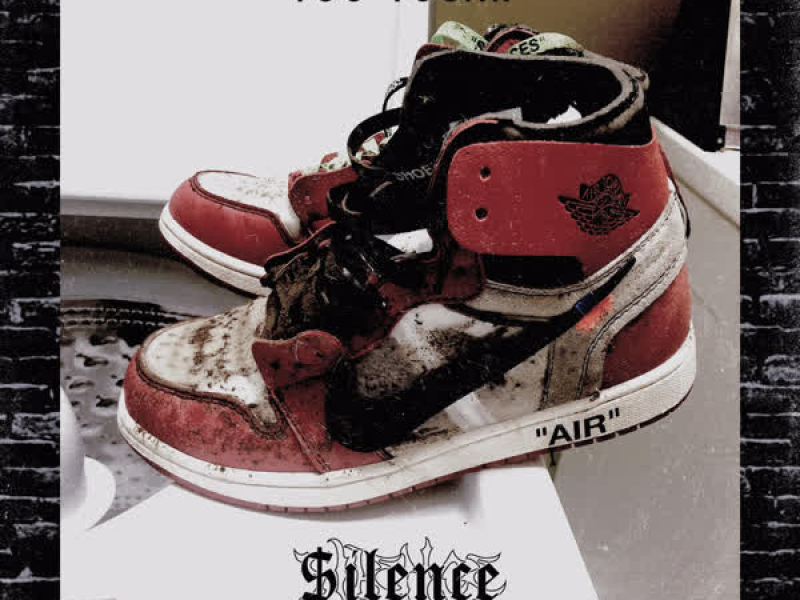$ilence (Single)