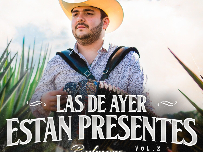 Las De Ayer Estan Presentes, Vol. 2 (En Vivo)