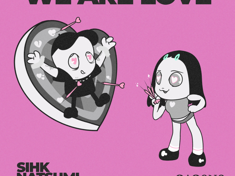 We Are Love (Single)