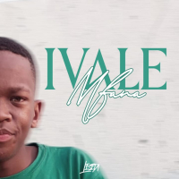 Ivale Mfana (Single)